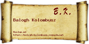 Balogh Kolombusz névjegykártya